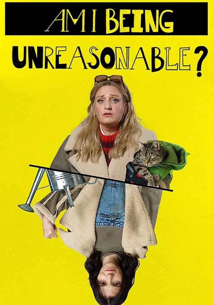 Am i being unreasonable season 1 episodes streaming online
